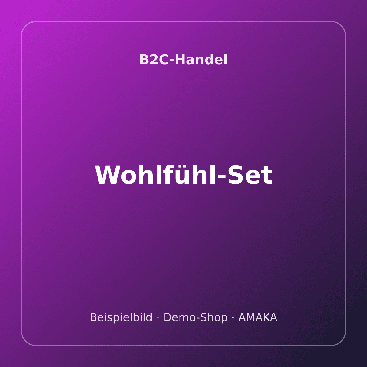 Wohlfühl-Set – Bild 1